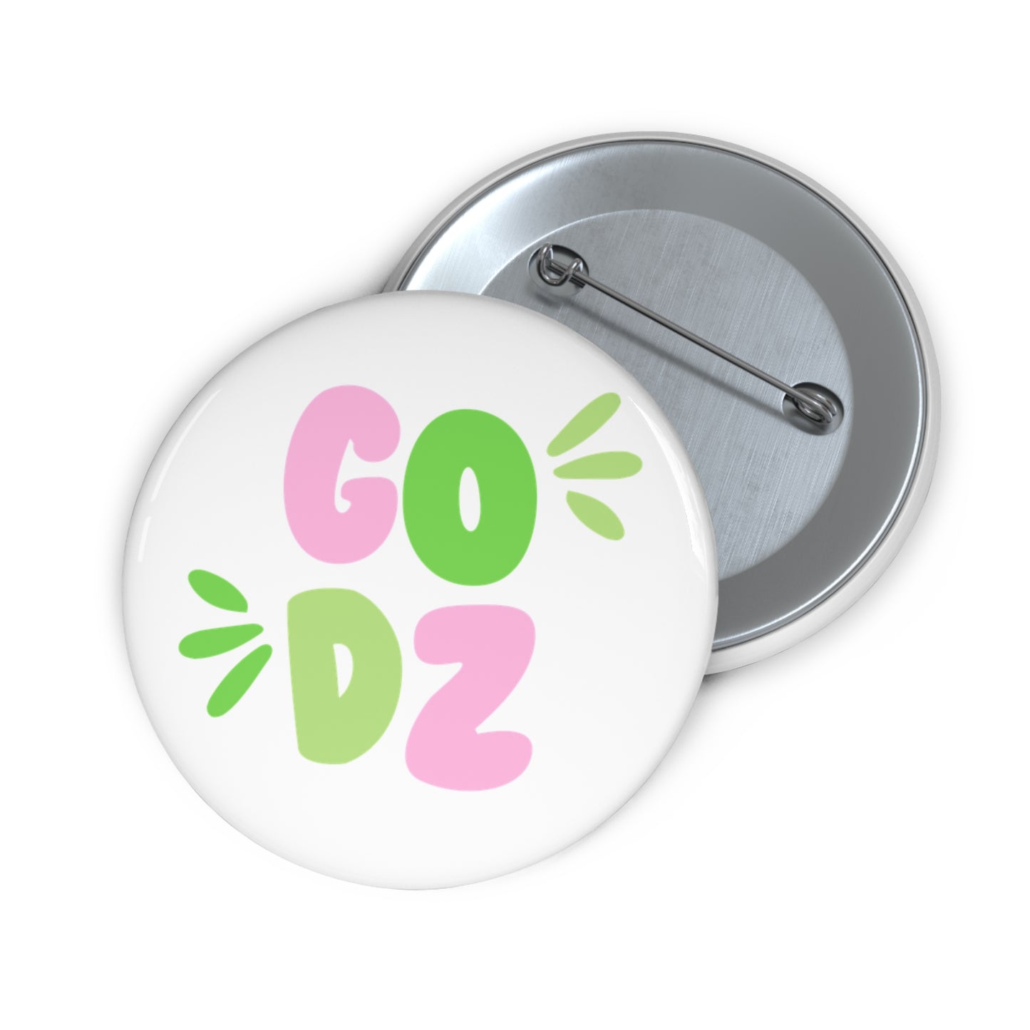 “Go *Sorority Name*” Pin Buttons