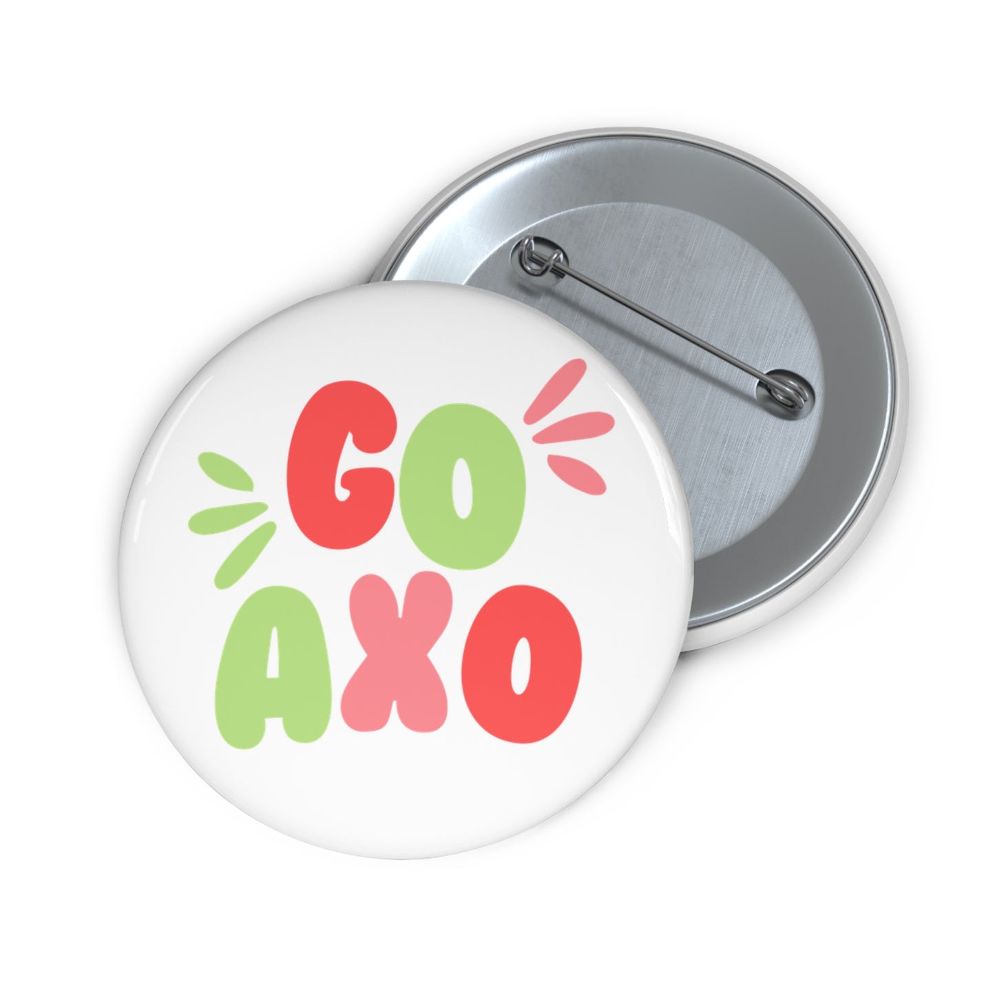 “Go *Sorority Name*” Pin Buttons